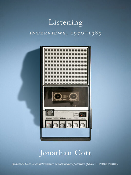 Title details for Listening by Jonathan Cott - Available